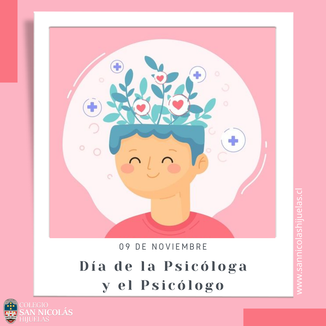 Feliz Día de la Psicóloga y el Psicólogo! – Colegio San Nicolás Hijuelas